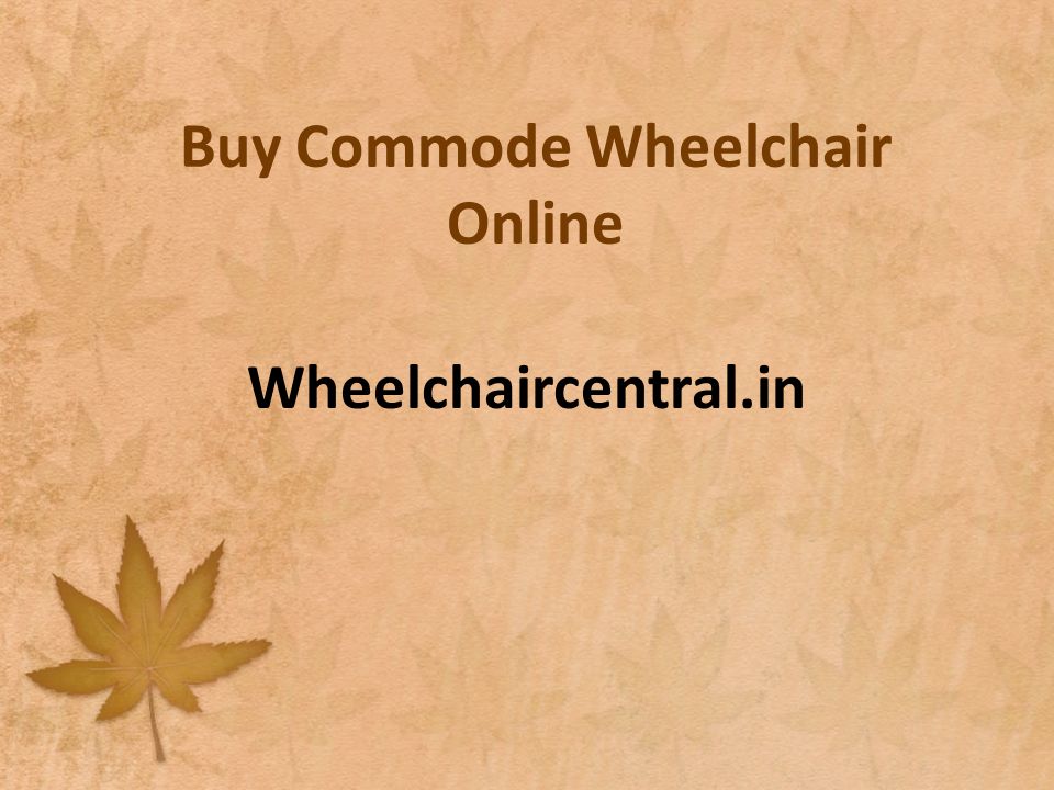 Buy Commode Wheelchair Online Wheelchaircentral.in