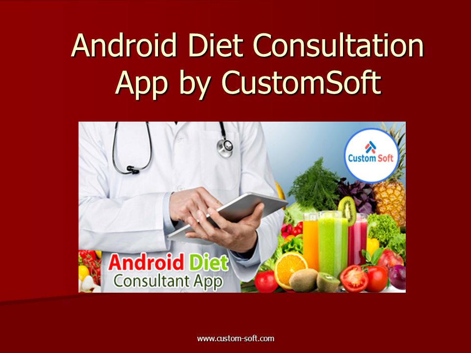 Android Diet Consultation App by CustomSoft