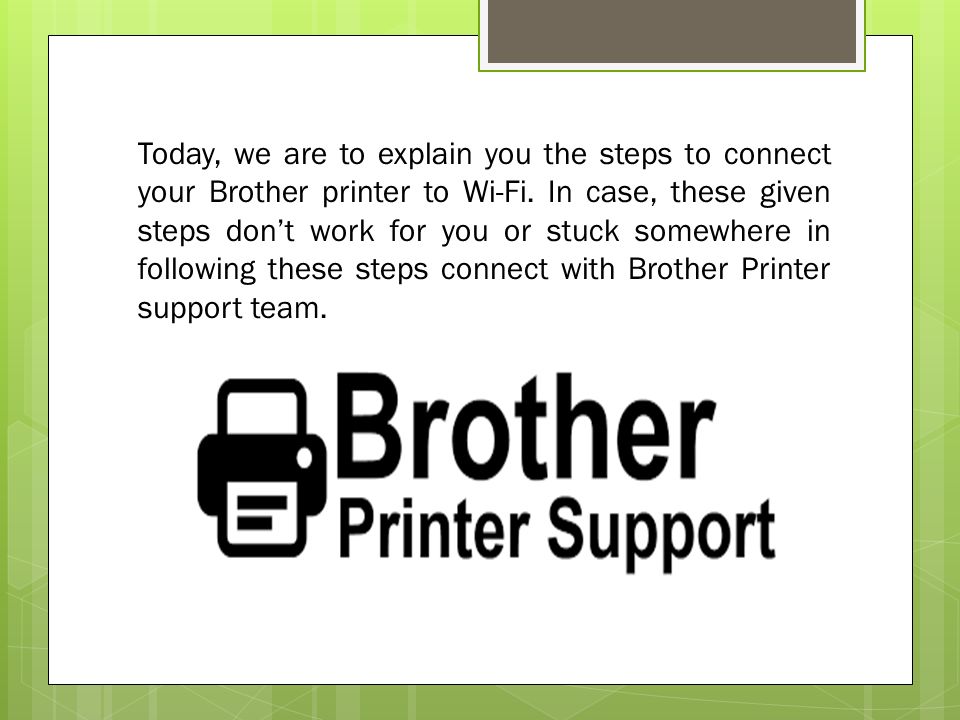 What are the Steps to Connect Brother Printer to Wi-Fi
