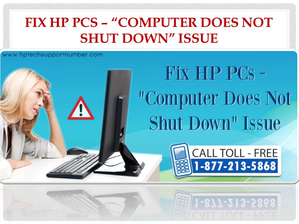 FIX HP PCS – COMPUTER DOES NOT SHUT DOWN ISSUE