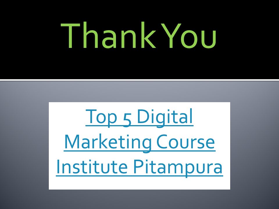 Thank You Top 5 Digital Marketing Course Institute Pitampura