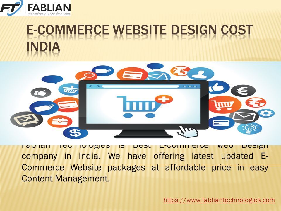 Fablian Technologies is Best E-Commerce web Design company in India.