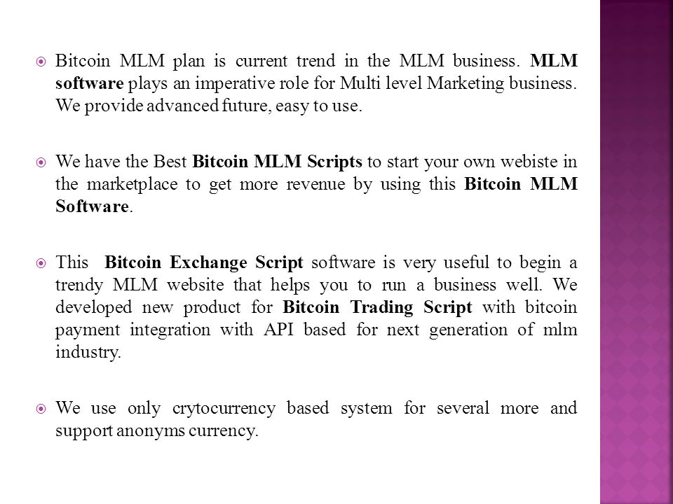  Bitcoin MLM plan is current trend in the MLM business.