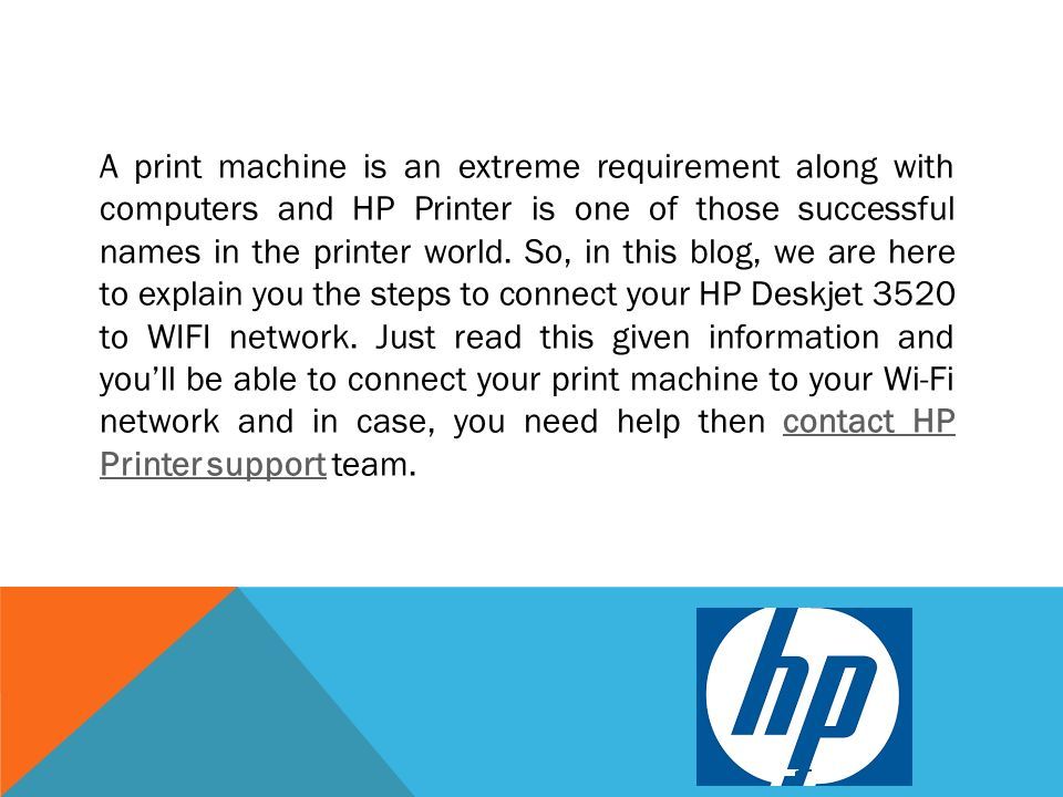 WHAT ARE THE STEPS TO CONNECT MY HP DESKJET 3520 TO WI-FI