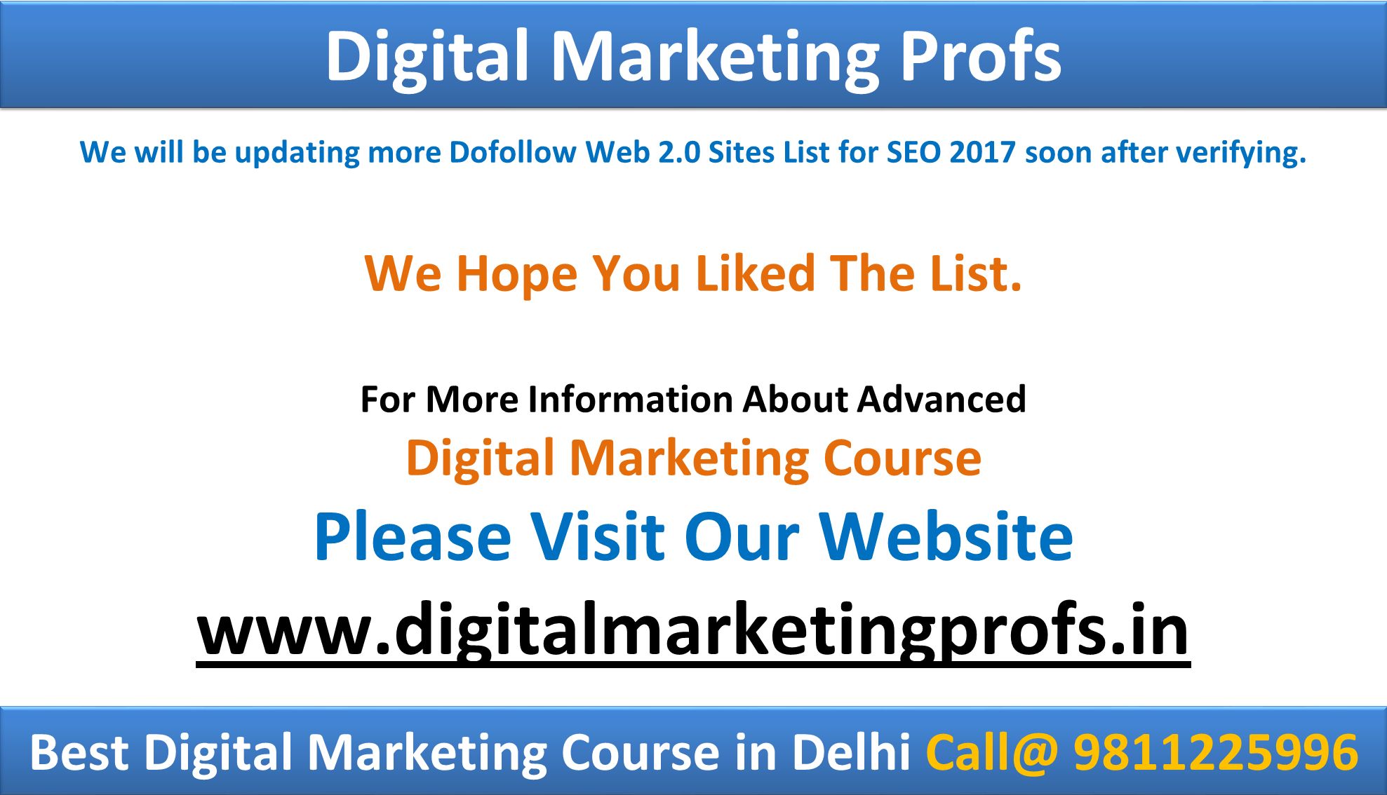 We will be updating more Dofollow Web 2.0 Sites List for SEO 2017 soon after verifying.