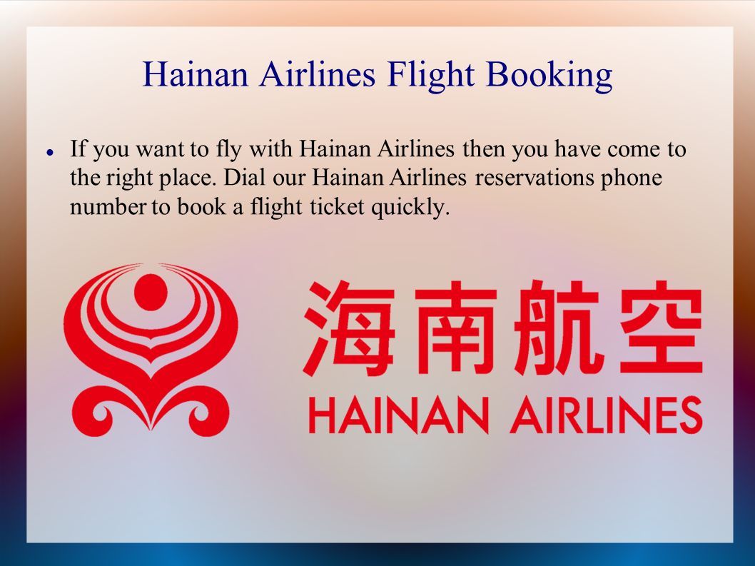 Hainan Airlines Flight Booking If you want to fly with Hainan Airlines then you have come to the right place.