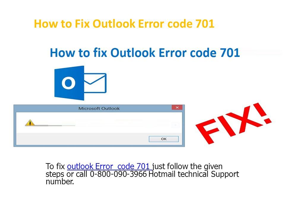 How to Fix Outlook Error code 701.