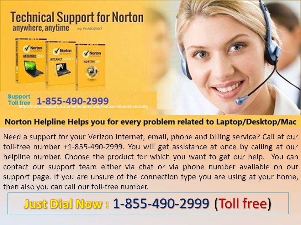 Need a support for your Verizon Internet,  , phone and billing service.