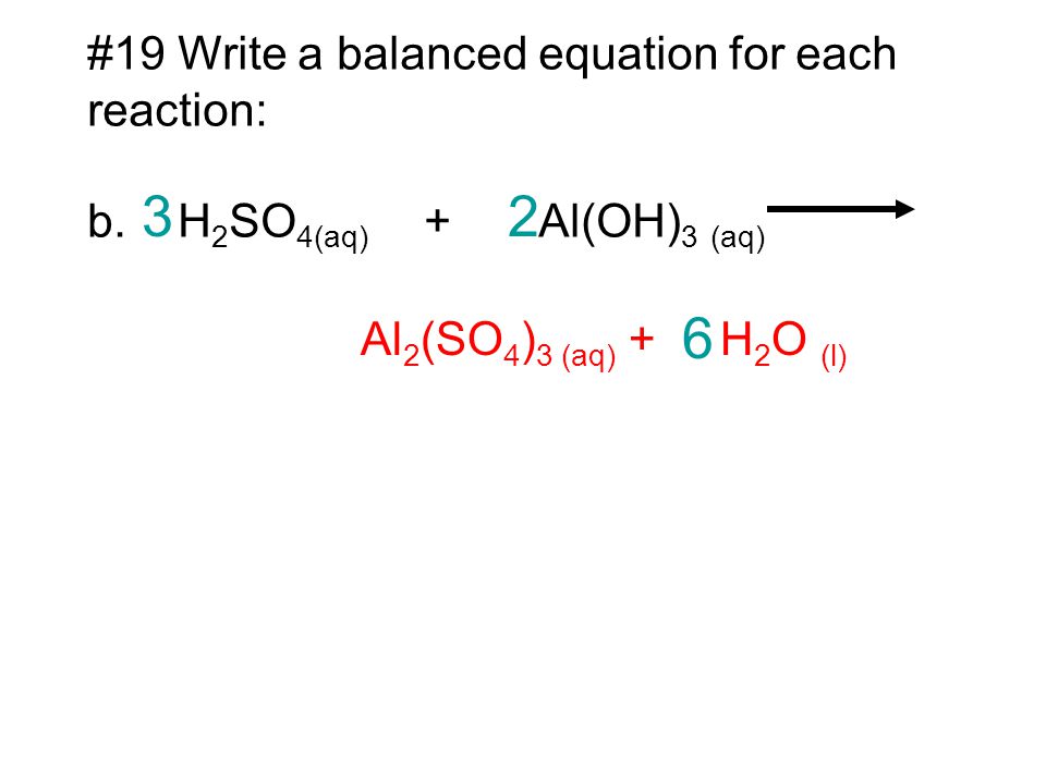 write a balanced equation write a balanced equation
