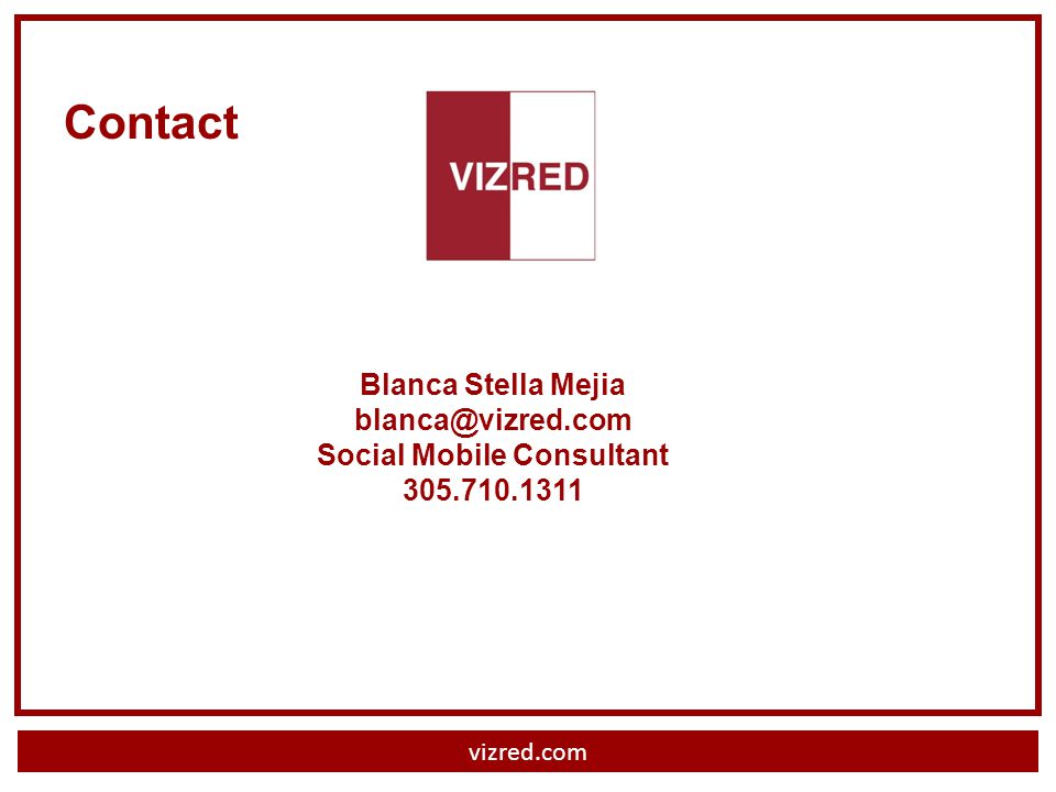 Contact Blanca Stella Mejia Social Mobile Consultant