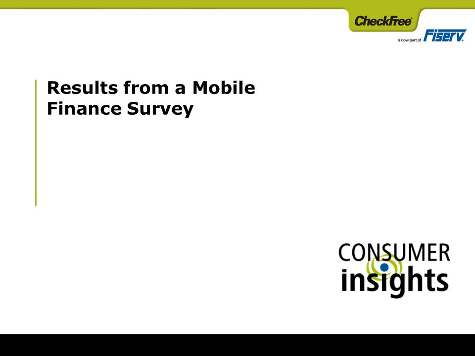 Results from a Mobile Finance Survey