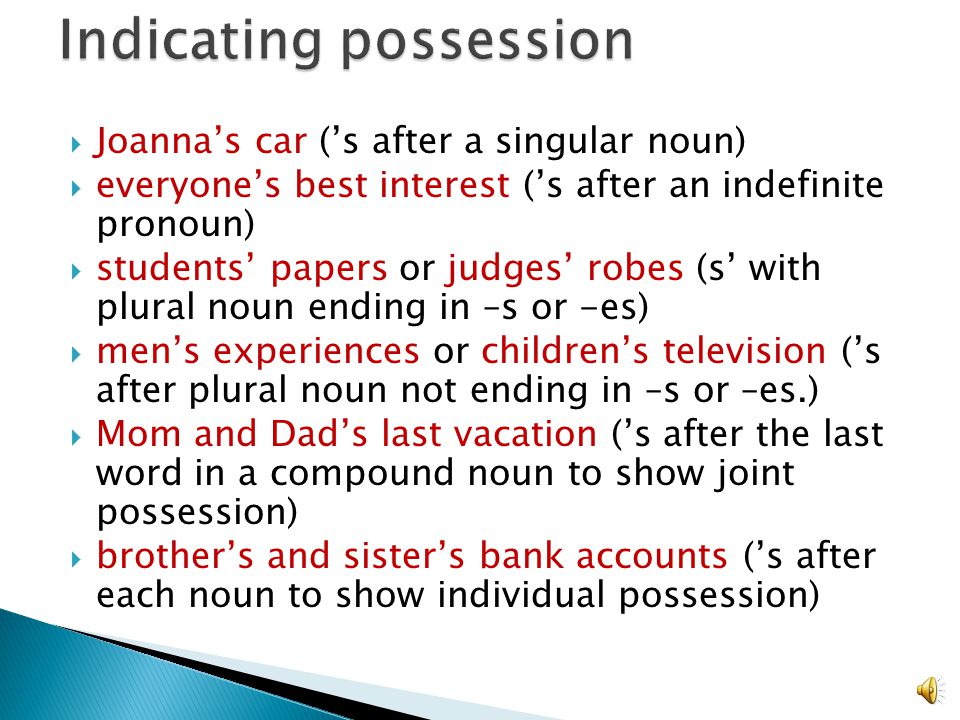 Three uses Indicate possession Form contractions (RARELY) Form plurals in some situations
