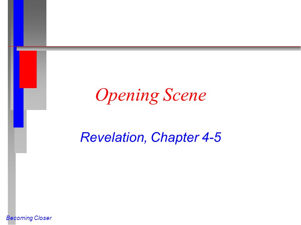 Becoming Closer Opening Scene Revelation, Chapter 4-5