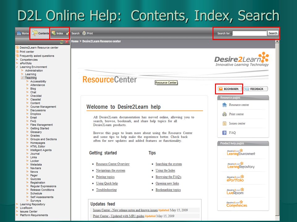 May 2009 D2L Upgrade to Version 8.4 D2L Online Help: Contents, Index, Search