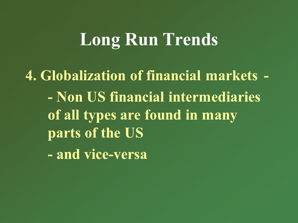 Long Run Trends 4.
