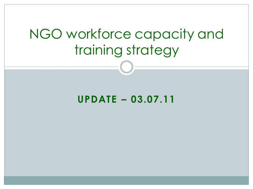 UPDATE – NGO workforce capacity and training strategy