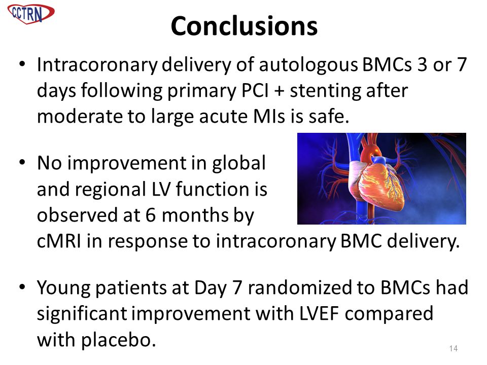 Conclusions Intracoronary delivery of autologous BMCs 3 or 7 days following primary PCI + stenting after moderate to large acute MIs is safe.