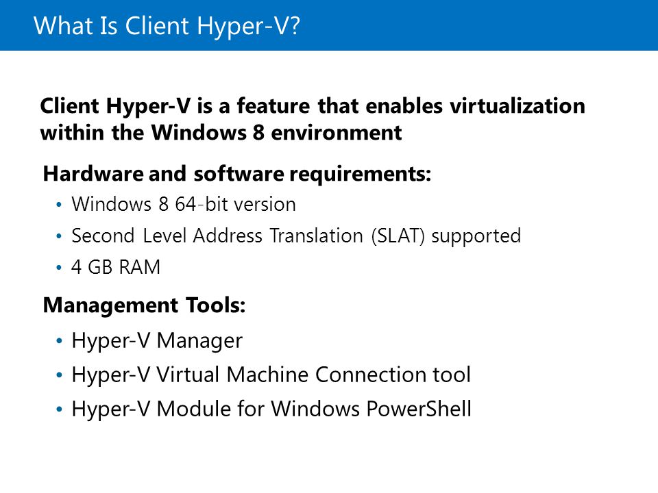What Is Client Hyper-V.