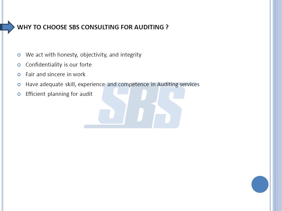 WHY TO CHOOSE SBS CONSULTING FOR AUDITING .