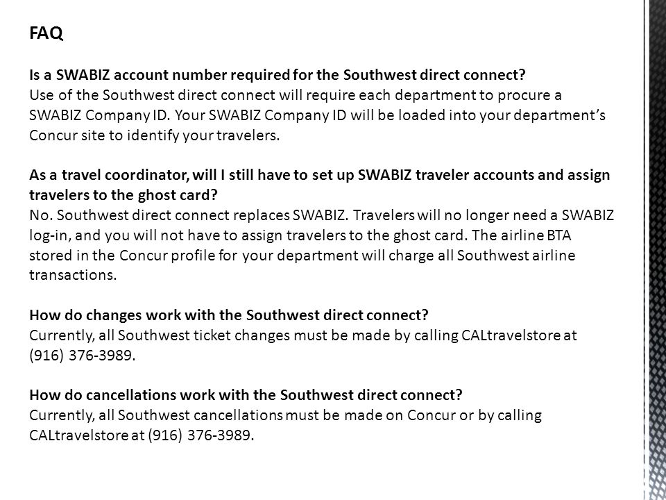 FAQ Is a SWABIZ account number required for the Southwest direct connect.