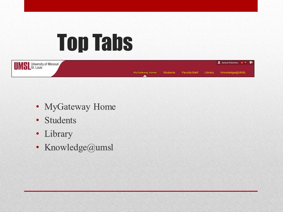 Top Tabs MyGateway Home Students Library