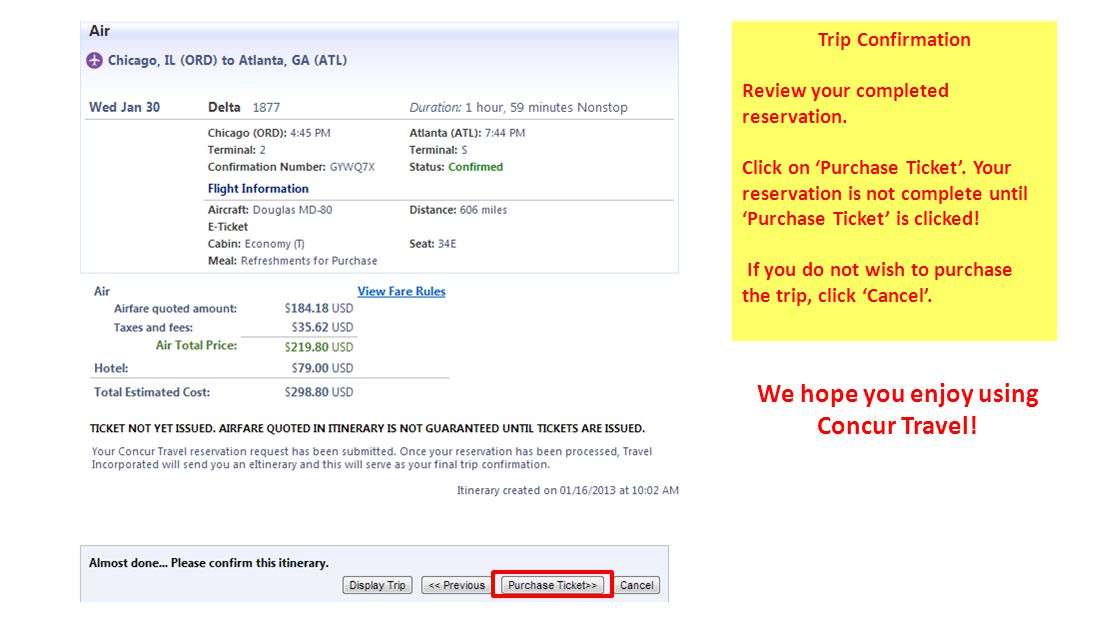 Trip Confirmation Review your completed reservation.