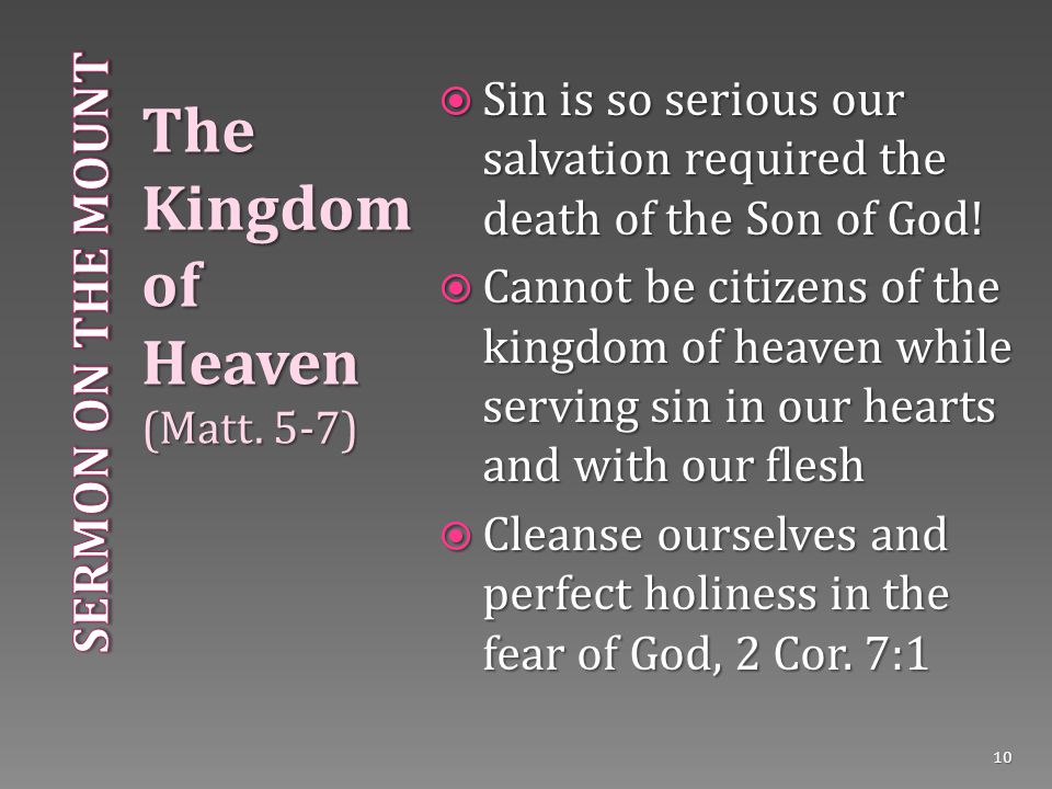The Kingdom of Heaven (Matt.