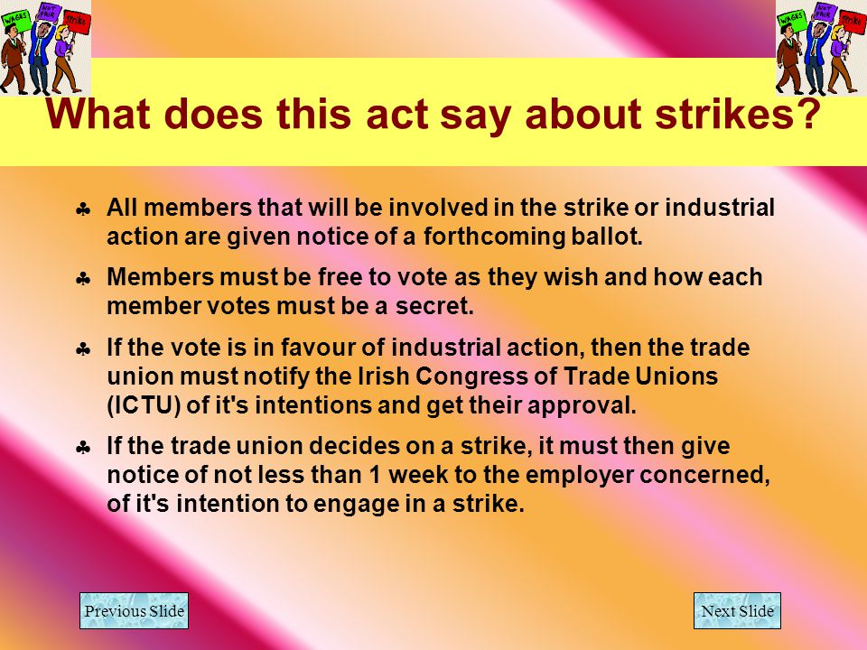 What does this act say about strikes.