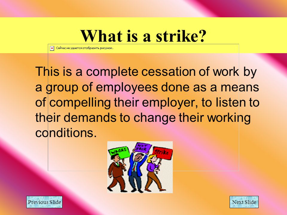 What is a strike.