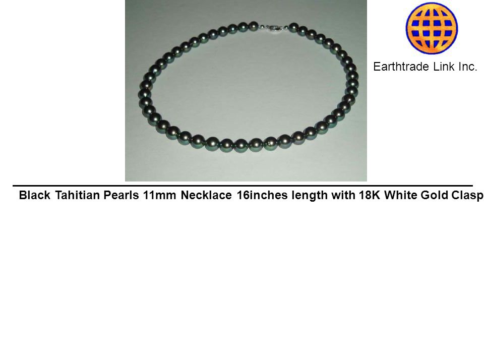 Earthtrade Link Inc. Black Tahitian Pearls 11mm Necklace 16inches length with 18K White Gold Clasp