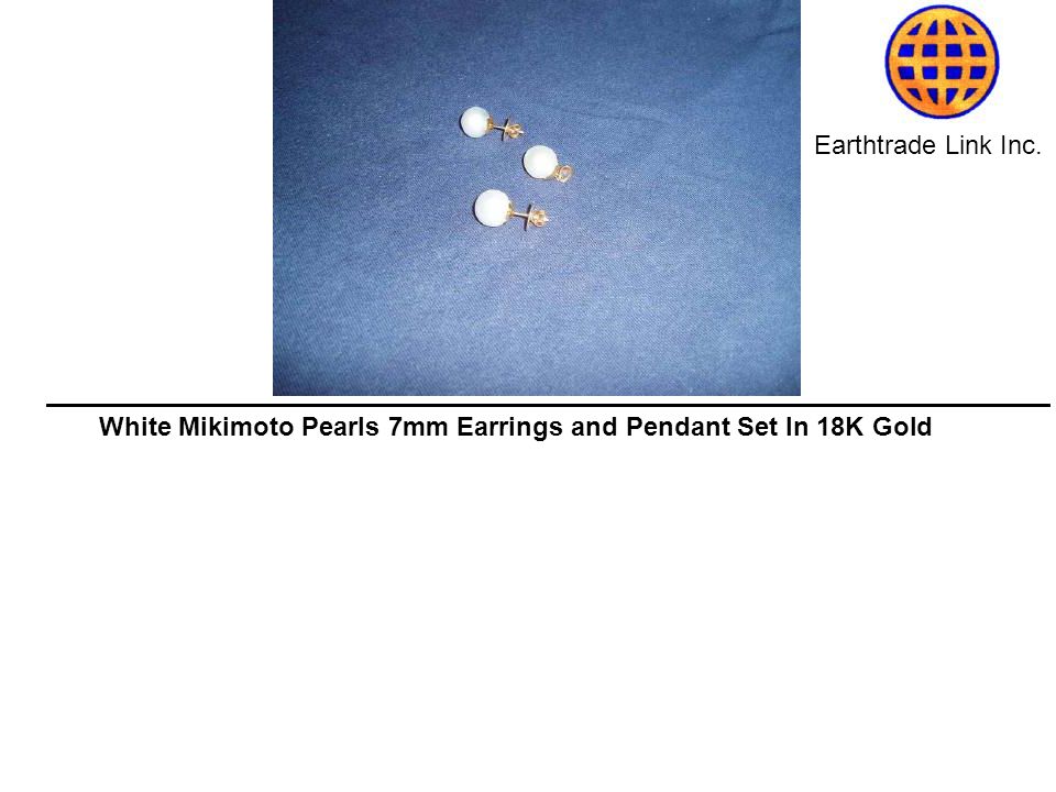 Earthtrade Link Inc. White Mikimoto Pearls 7mm Earrings and Pendant Set In 18K Gold