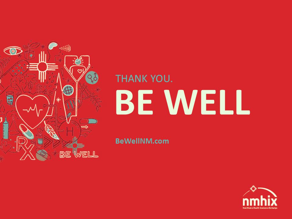 BE WELL THANK YOU. BeWellNM.com