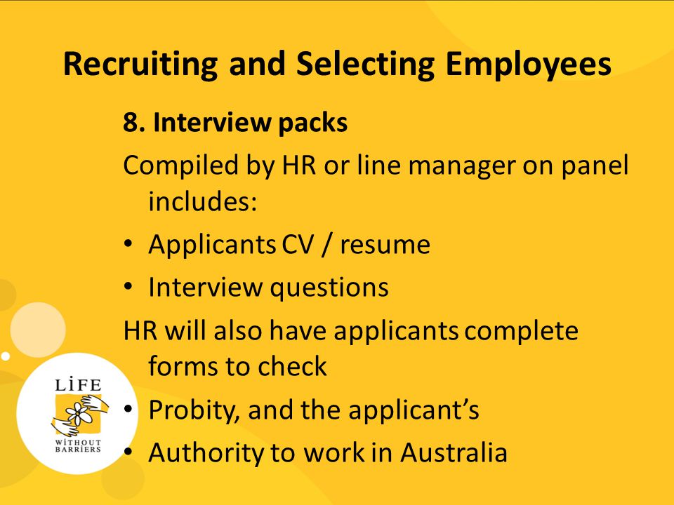 Recruiting and Selecting Employees 8.