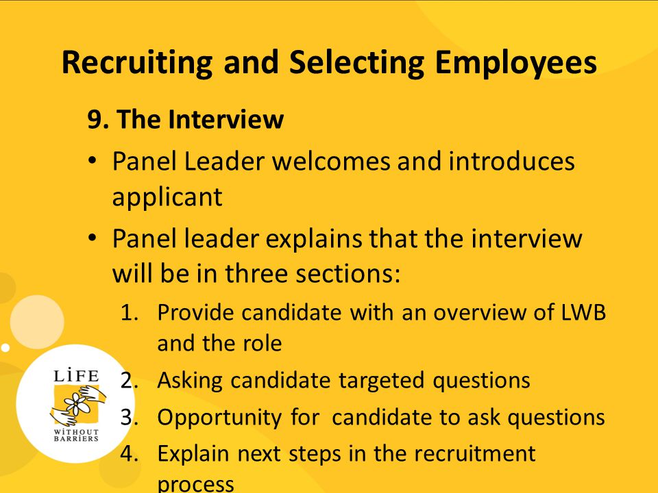 Recruiting and Selecting Employees 9.