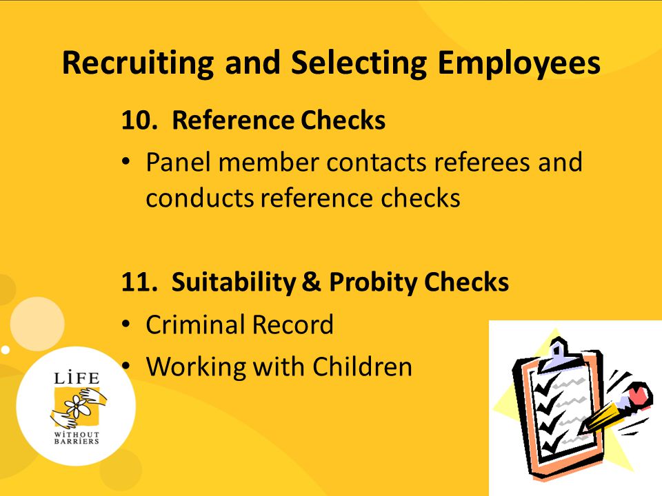 Recruiting and Selecting Employees 10.
