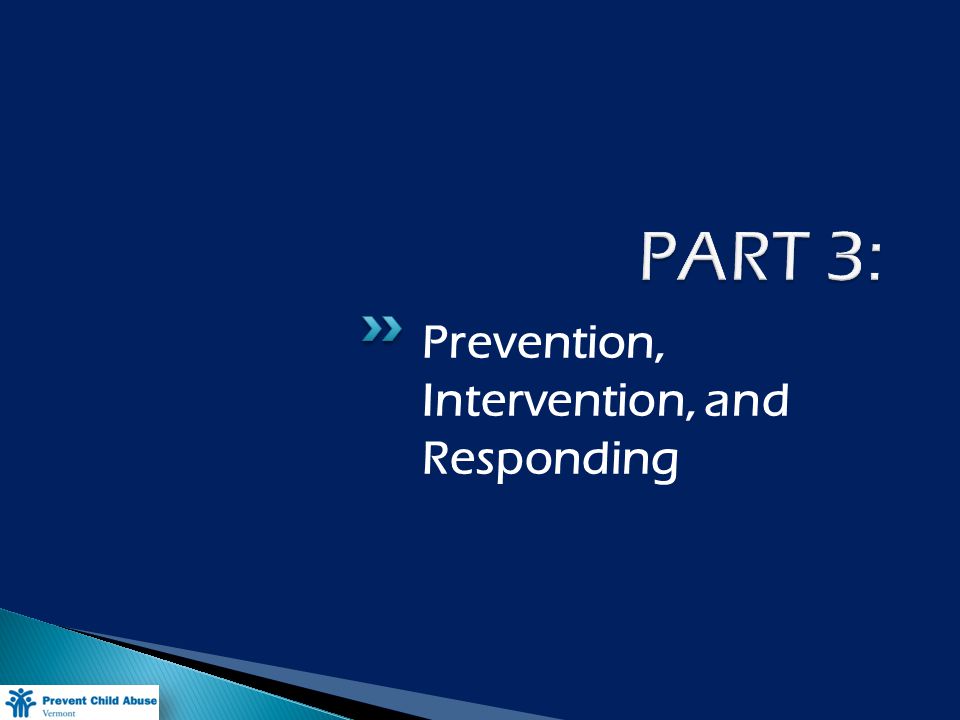 Prevention, Intervention, and Responding