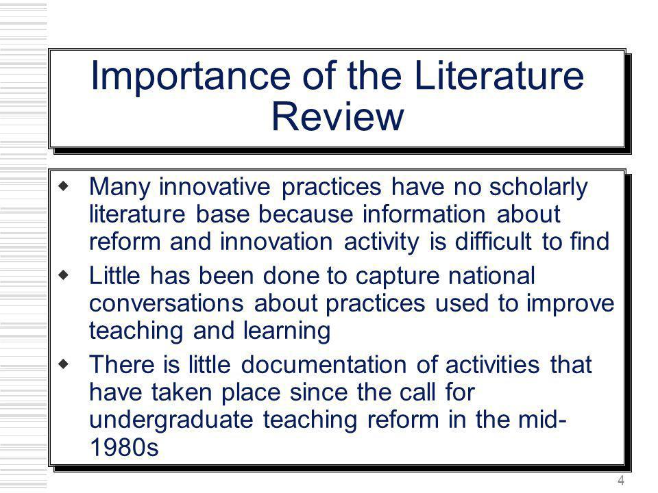 Discuss the importance of literature review