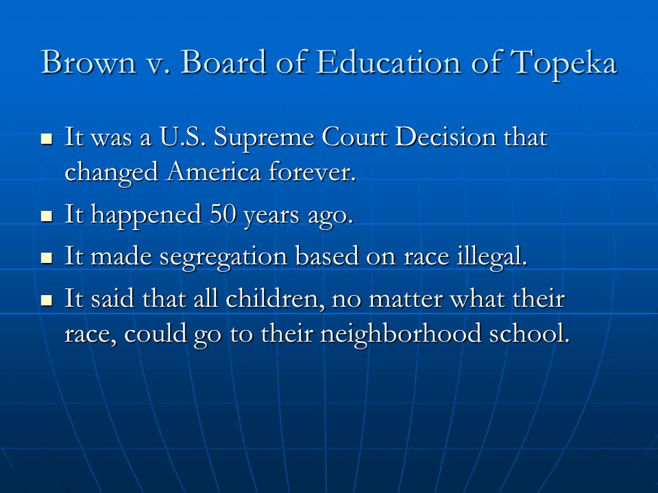 brown vs board of education research paper Information and materials concerning the re-enactment of the cases surrounding brown v board of education, or for other curriculum materials. brown vs board of education research paper Information and materials concerning the re-enactment of the cases surrounding brown v board of education, or for other curriculum materials.