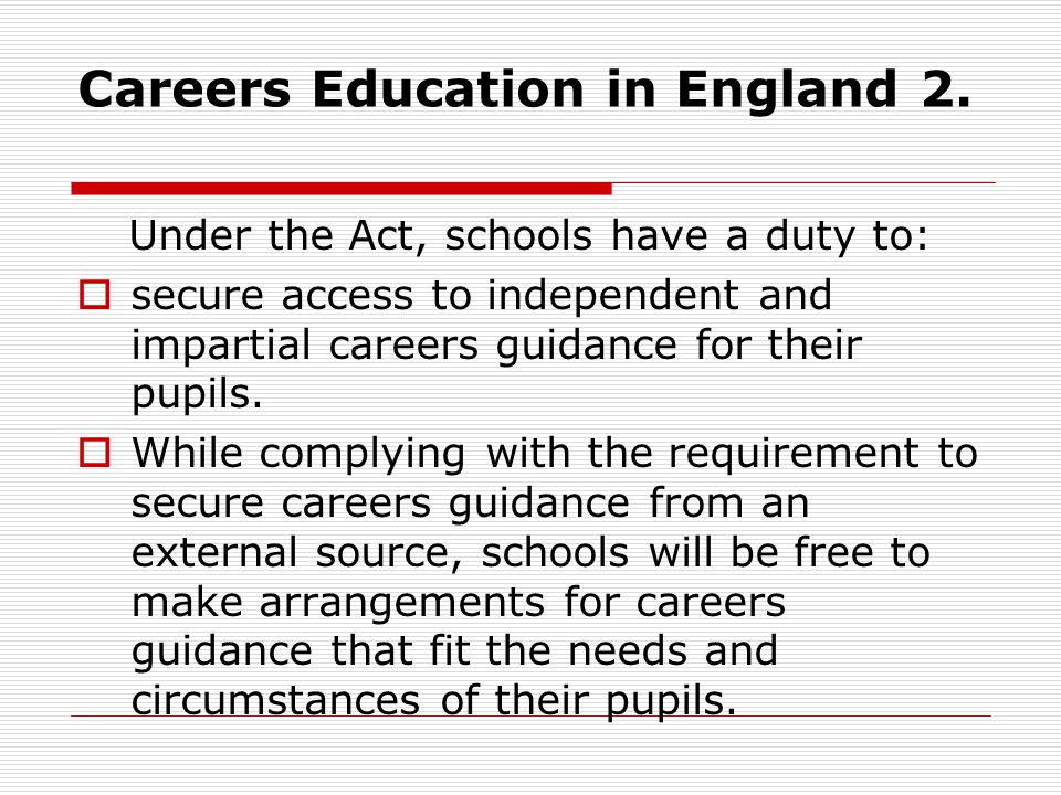 Careers Education in England 2.