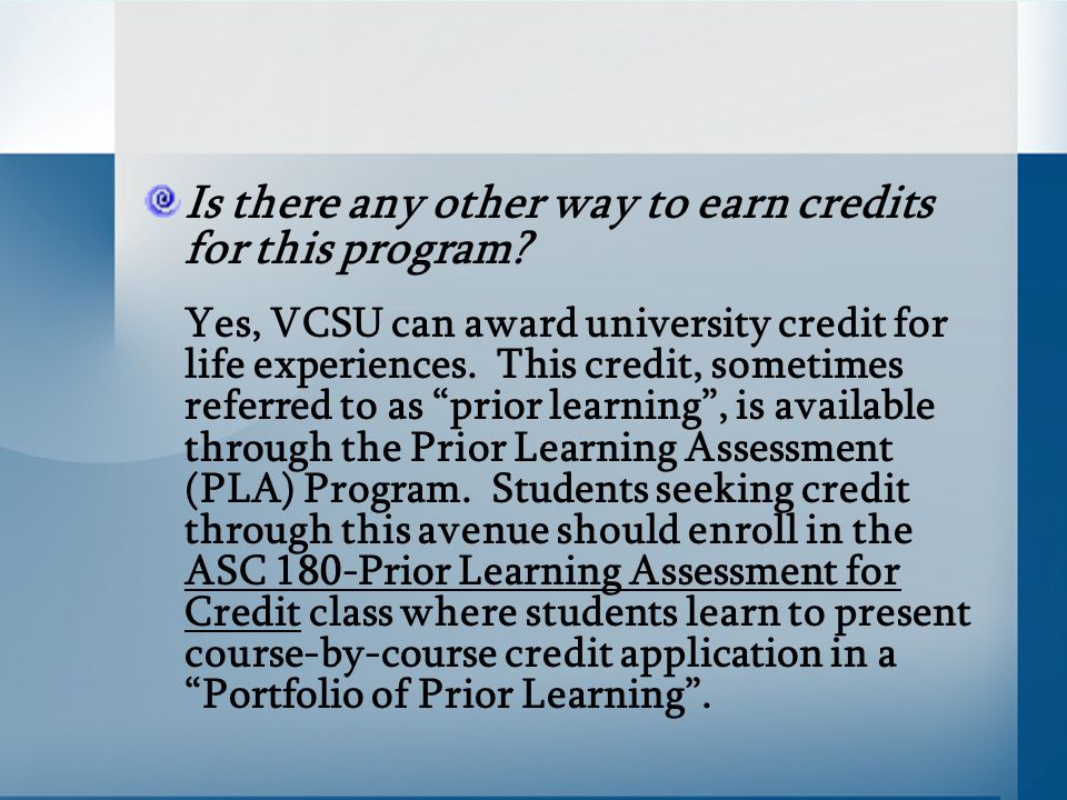 Is there any other way to earn credits for this program.