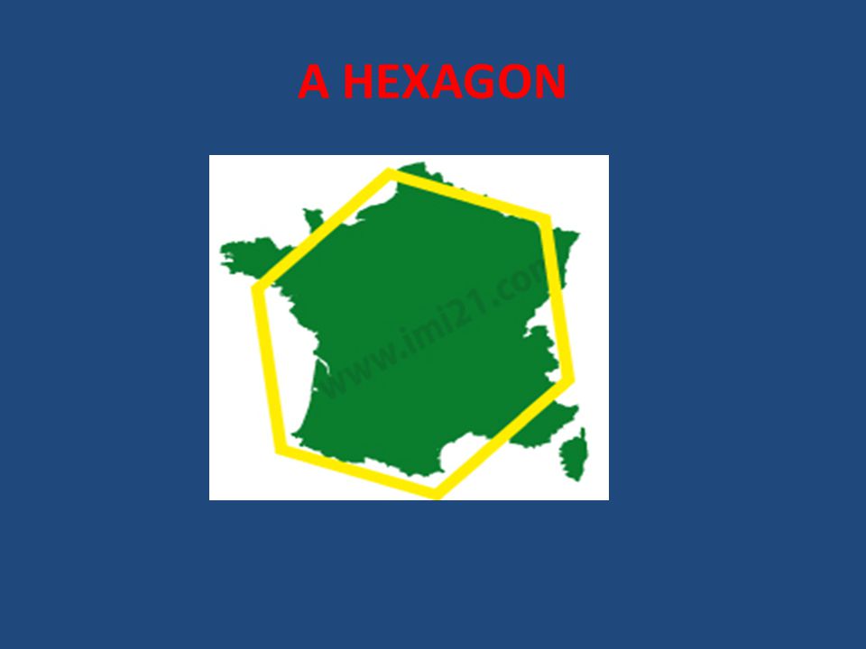 A HEXAGON