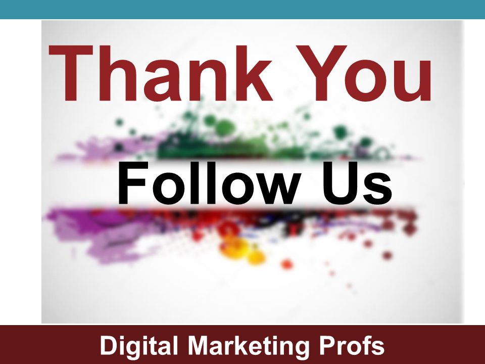 Follow Us Digital Marketing Profs Thank You