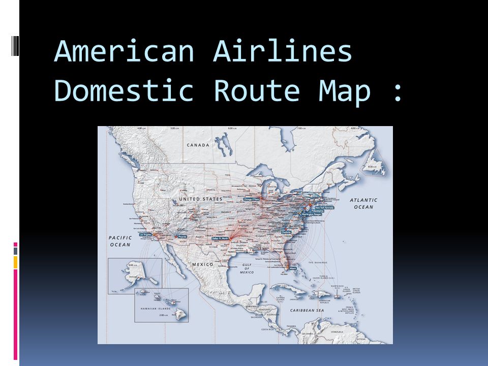 American Airlines Domestic Route Map :