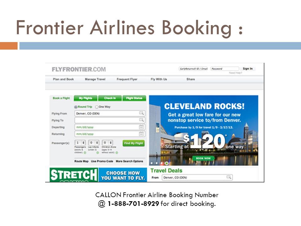 Frontier Airlines Booking : CALLON Frontier Airline Booking for direct booking.