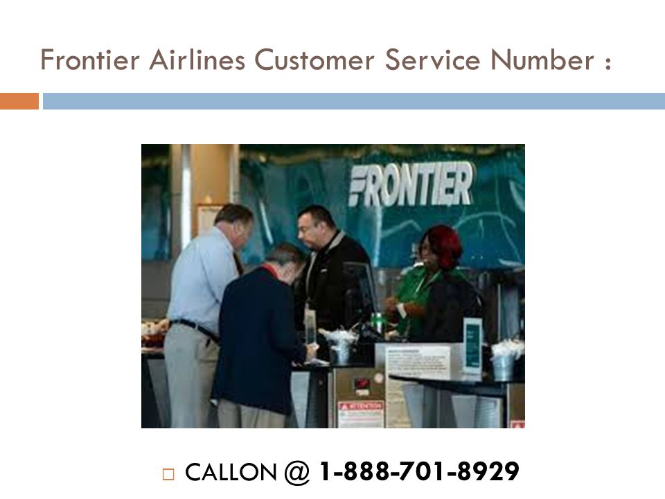 Frontier Airlines Customer Service Number : 