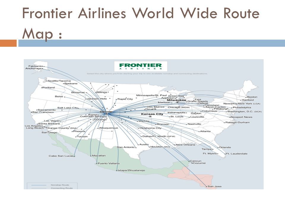 Frontier Airlines World Wide Route Map :