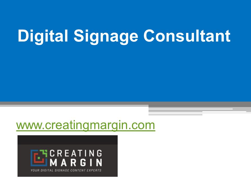 Digital Signage Consultant