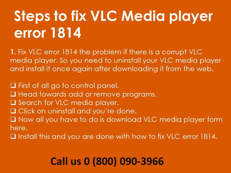 Steps to fix VLC Media player error