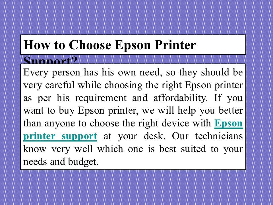 How to Choose Epson Printer Support.