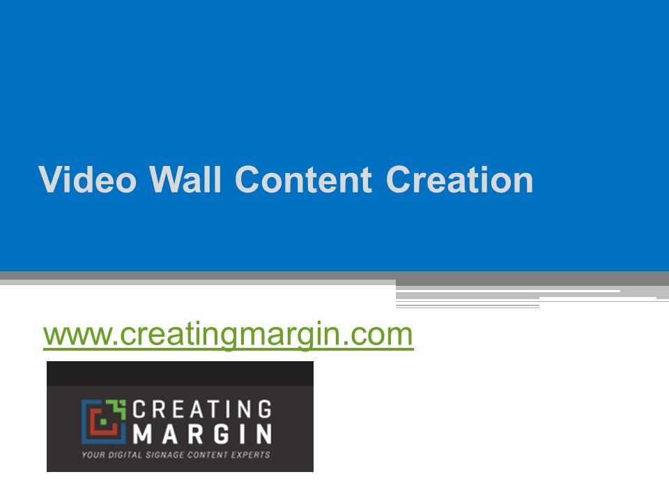Video Wall Content Creation
